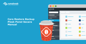 cara-restore-backup-plesk-panel-secara-manual