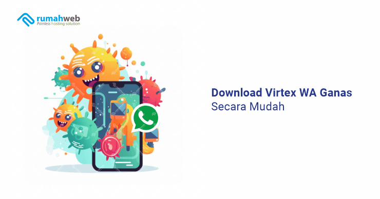 download-virtex-wa-ganas-secara-mudah