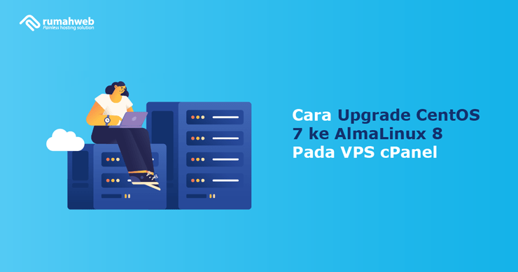 cara-upgrade-centos-7-ke-almalinux-8-pada-vps-cpanel