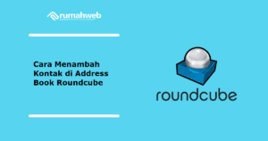 cara-menambah-kontak-di-address-book-roundcube