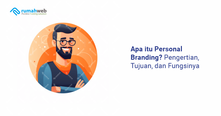 Apa Itu Personal Branding Pengertian Tujuan Dan Fungsinya Mrjulianto 0404