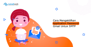 cara-mengaktifkan-application-password-gmail-untuk-smtp