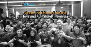 google-i/o-extended-jakarta:-gdg-cloud-jakarta-x-rumahweb