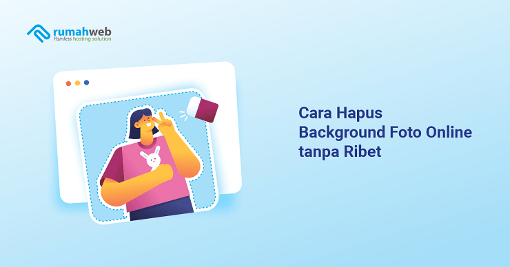 cara-hapus-background-foto-online-tanpa-ribet