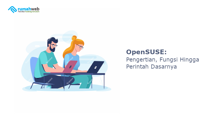 opensuse:-pengertian,-fungsi-hingga-perintah-dasarnya