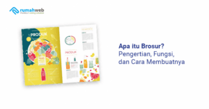 apa-itu-brosur?-pengertian,-fungsi,-dan-cara-membuatnya