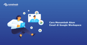 cara-menambah-akun-email-di-google-workspace