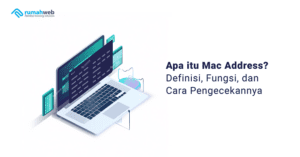 apa-itu-mac-address?-definisi,-fungsi,-dan-cara-pengecekannya