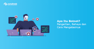 apa-itu-botnet?-pengertian,-bahaya-dan-cara-mengatasinya