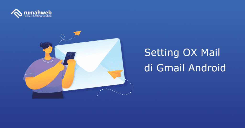 cara-setting-email-perusahaan-by-ox-mail-di-gmail-android