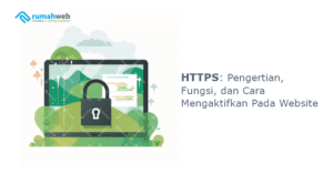 https:-pengertian,-fungsi,-dan-cara-mengaktifkan-pada-website