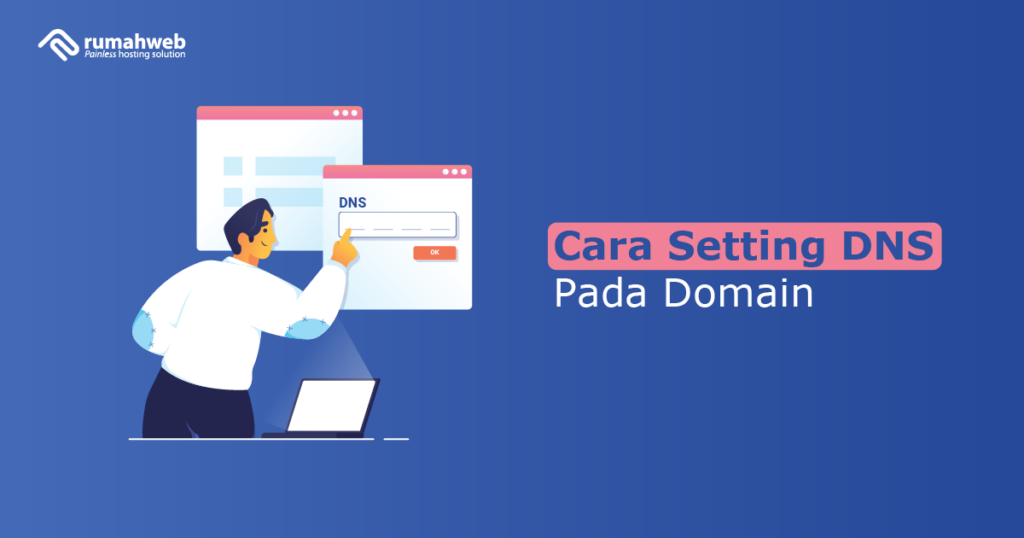 cara-setting-dns-pada-domain-di-rumahweb-indonesia