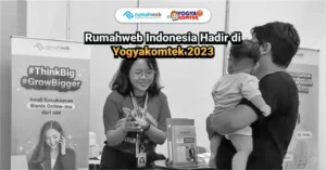 rumahweb-indonesia-hadir-di-yogyakomtek-2023