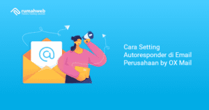 cara-setting-autoresponder-di-email-perusahaan-by-ox-mail