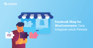 facebook-shop-for-woocommerce:-cara-integrasi-untuk-pemula