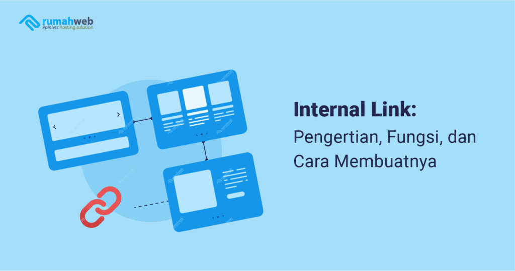 internal-link:-pengertian,-fungsi,-dan-cara-membuatnya